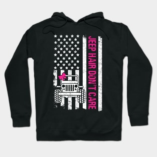 Jeep Hair Don't Care American Flag Jeep Cute Jeep Ribbon Jeeps Lover Hoodie